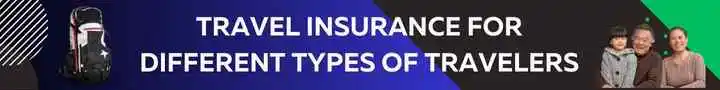 Travel Insurance for Different Types of Travelers